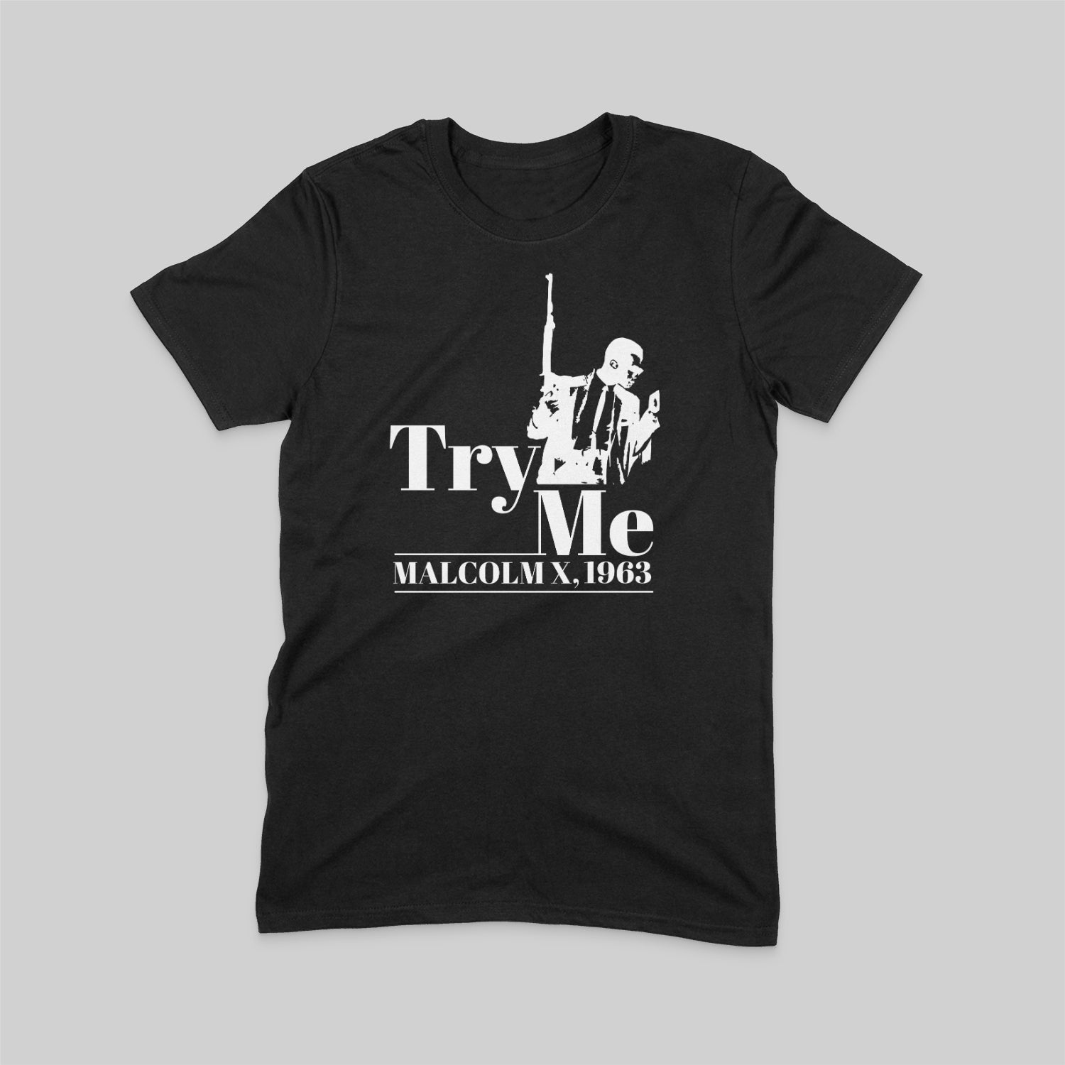 Try Me Malcolm X Tee